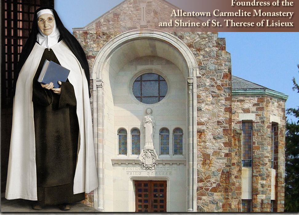 Carmelite Nuns of Allentown Monastery and Shrine of St. Therese of Lisieux